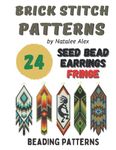 Brick stitch pattern Native American style Seed bead earrings Fringe: 24 projects Ethnic & Floral Collection Beading patterns - Gift for the needlewomen