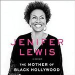 The Mother of Black Hollywood: A Me