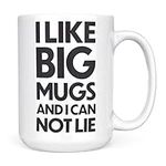 Mug Monster - I Like Big Mugs and I Cannot Lie Giant Mug, Extra Large Tea Cup - Ceramic Coffee Mug/Cup, Gift for Men or Women, Extra Large and Giant Mug Available, 15oz White Mug