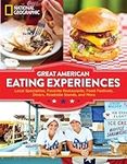 Great American Eating Experiences: 