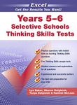 Excel Selective Schools Thinking Skills Tests Years 5-6