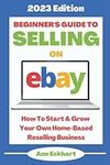 Beginner's Guide To Selling On Ebay