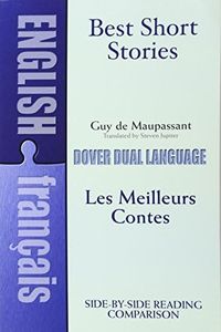 Best Short Stories: A Dual-Language Book (Dover Dual Language French)