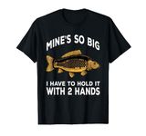 Fisherman Saying Carp Fish Joke Men's Funny Carp Fishing T-Shirt