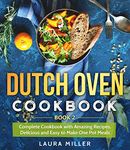 Dutch Oven For Two Cookbook