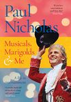 Musicals, Marigolds & Me