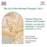 The Art Of Baroque Trumpet: Vol.3