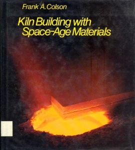 Kiln Building with Space Age Materials