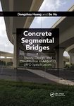 Concrete Segmental Bridges