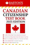 Canadian Citizenship Test: 600+ Official Format Practice Questions & Answers