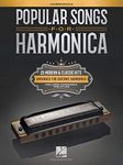 Popular Songs for Harmonica: 25 Modern & Classic Hits Arranged for Diatonic Harmonica