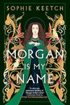 Morgan Is My Name