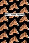 Horse Riding Journal: Horseback Rider Log Book And Progress Tracker