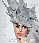 Lady Gaga: A Monster Romance
