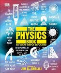 The Physics Book: Big Ideas Simply Explained (DK Big Ideas)