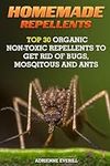 Homemade Repellents: Top 30 Organic