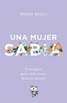 Una mujer sabia | A Wise Woman (Spa