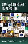 Small and Short-Range Radar Systems (Modern and Practical Approaches to Electrical Engineering Book 1)