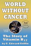 World Without Cancer; The Story of 