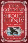 Shroud of Eternity (Sister of Darkness: The Nicci Chronicles Book 2)