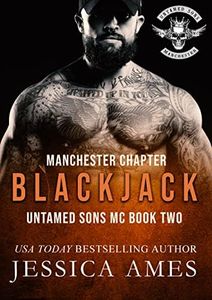 Blackjack (Manchester Chapter Untamed Sons MC Book 2) (English Edition)