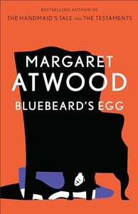 Bluebeard's Egg: Stories