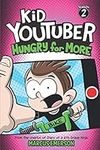 Kid Youtuber 2: Hungry for More: Fr