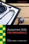 ASSESSMENT SKILLS FOR PARAMEDICS