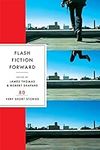 Flash Fiction Forward: 80 Very Shor