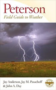 Peterson Field Guide To Weather (Peterson Field Guides)