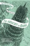 The Memory of Babel: The Mirror Visitor, Book Three: The third book in the beloved TikTok fantasy series