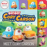 Go! Go! Cory Carson: Meet Cory Carson Board Book