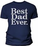 Best Dad Ever - Father's Day Gift T