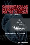 Cardiovascular Hemodynamics for the Clinician