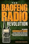 The Baofeng Radio Revolution: The B