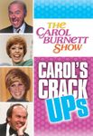 Carol Burnett Show: Carols Crack-Up [DVD] [Region 1] [NTSC] [US Import]