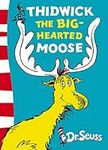 Thidwick the Big-Hearted Moose Yell