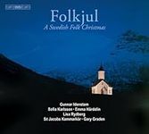 Gruber, Franz Xaver; Idenstam,: Christmas Folkjul - A Swedish