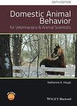 Domestic Animal Behavior for Veterinarians and Animal Scientists