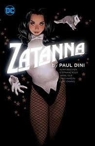 Zatanna by Paul Dini (2024 Edition) (Zatanna (2010-2011))