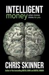 Intelligent Money: When money thinks for you