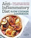 The Anti-Inflammatory Diet Slow Coo