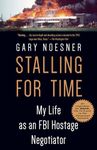 Stalling for Time: My Life as an FB