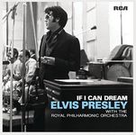 Elvis Presley With The Royal Philharmonic Orchestra-If I Can Dream CD