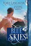 Blue Skies (Gentlemen of Pleasure)