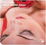 Puccini: Great Opera Arias