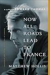 Now All Roads Lead to France: A Lif