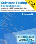 Software Testing Foundation Level Guide for ISTQB certification Syllabus v4