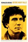 Before Night Falls: Reinaldo Arenas