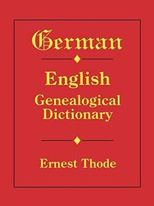 German-English Genealogical Dictionary
